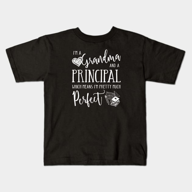 Perfect Grandma and Principal Kids T-Shirt by TheStuffHut